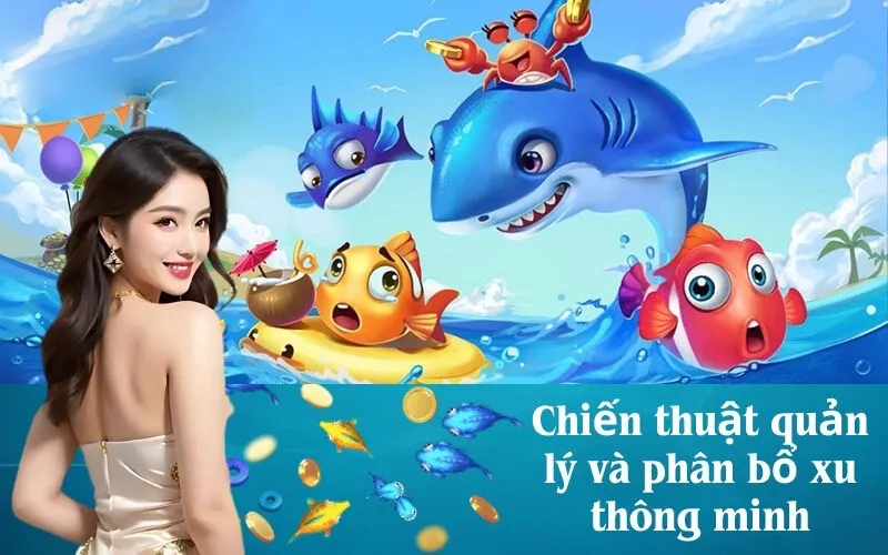 Chiến thuật quản lý và phân bổ xu thông minh