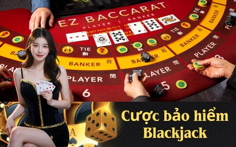 Cược bảo hiểm Blackjack