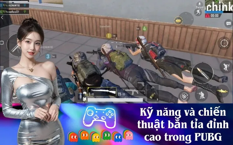 Kỹ năng và chiến thuật bắn tỉa đỉnh cao trong PUBG